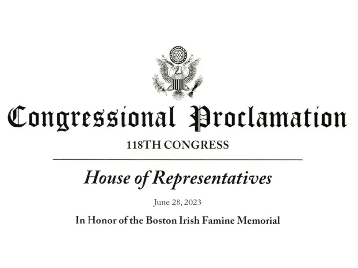 Congressional Proclamation In honor of the Boston Irish Famine Memorial