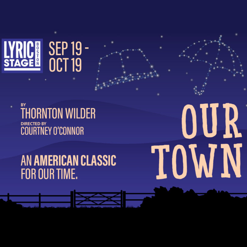 Our Town Lyric Stage