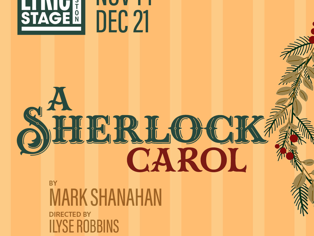 A Sherlock Carol Lyric Stage