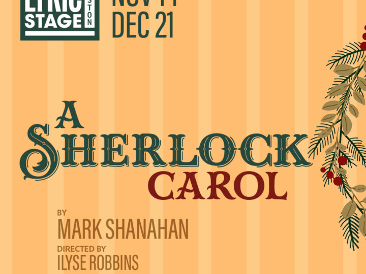 A Sherlock Carol Lyric Stage